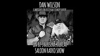 BZ's Saloon, 02.13.25: DAN WILSON, Constitutional Sheriffs, Local Politics