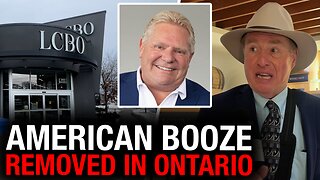 What's really behind Doug Ford's move to pull American booze from LCBO shelves?