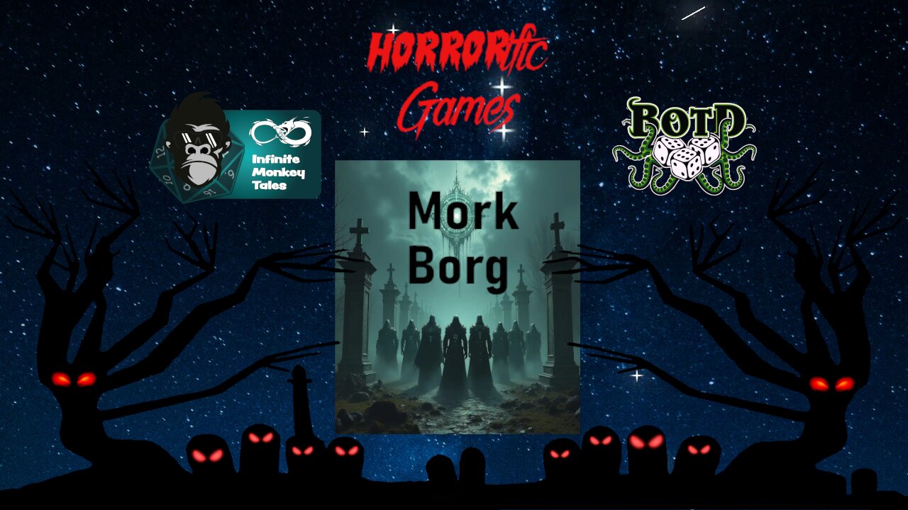 HORRORific Games Mork-Borg: Revenants of the Black Gate (Session 9)