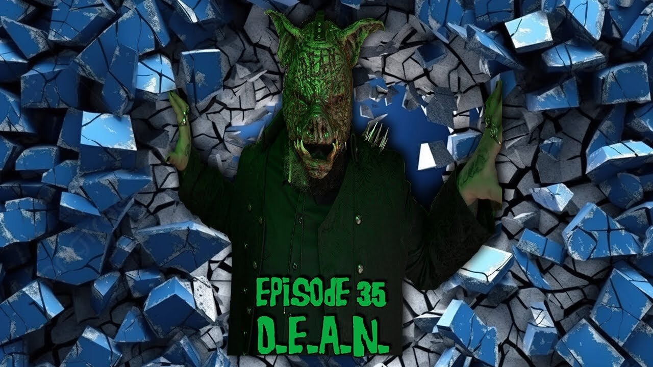 Episode #35 - D.E.A.N. (8/28/24)