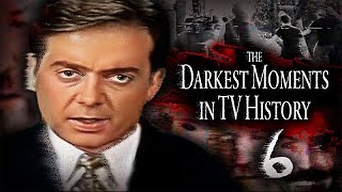 TV Darkest Moments 6