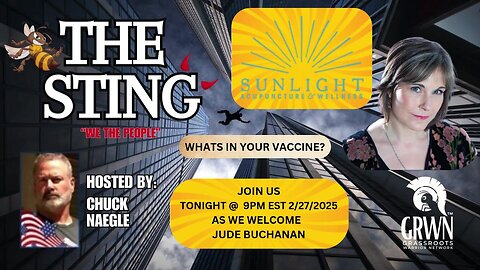 The Sting welcomes Jude Buchanan of Sunlight Acupuncture @9pm EST on 2/27/2025