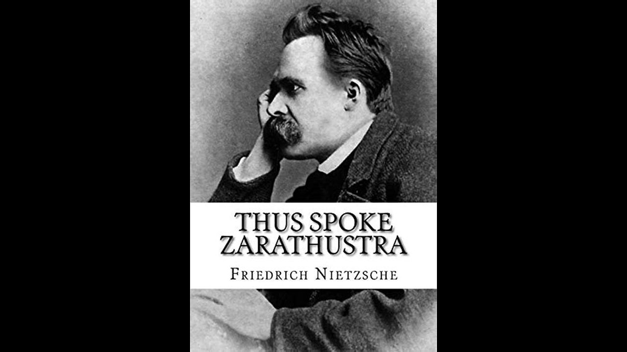 Thus Spoke Zarathustra by Friedrich Nietzsche | Summary and Critique