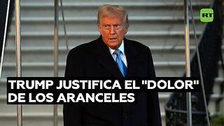 Trump: El "dolor" de los aranceles "merecerá la pena"