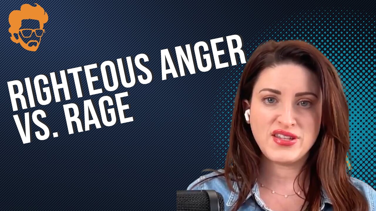 Righteous Anger vs. Rage