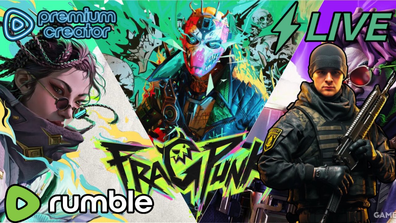 We On The FragPunk Grind Baby! - #RumbleGaming