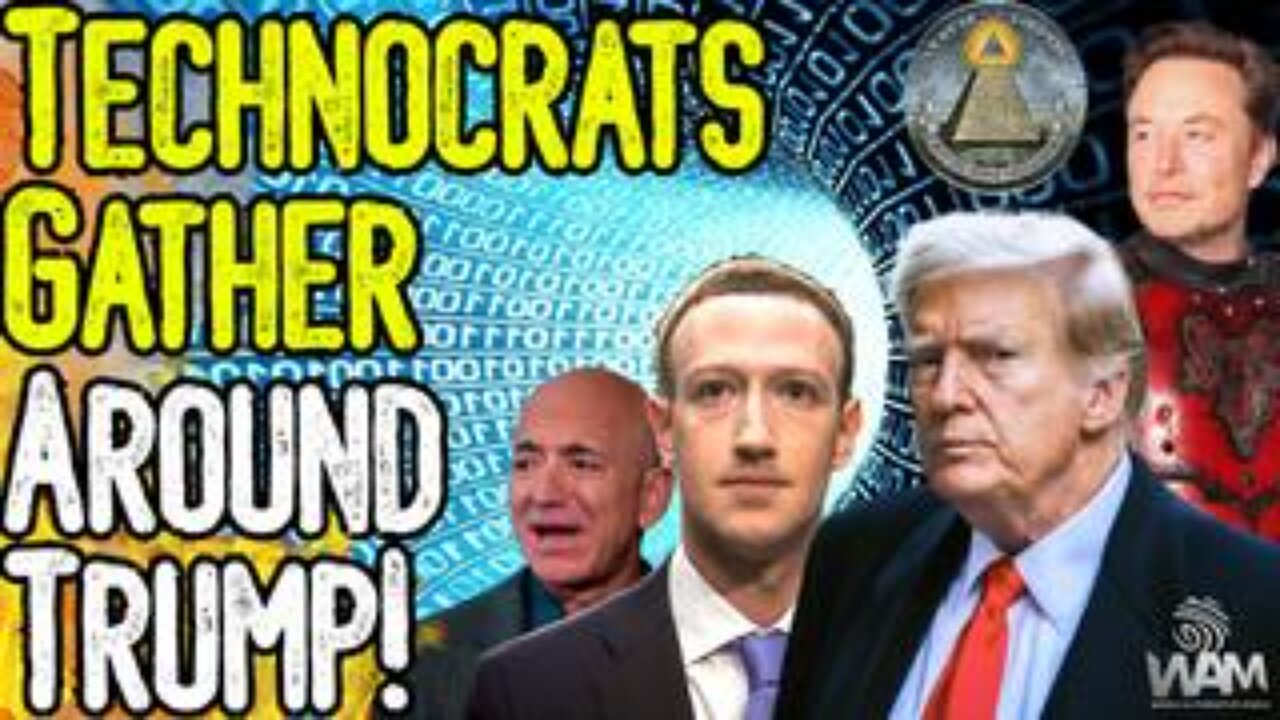 TECHNOCRATS GATHER AROUND TRUMP! - From Zuckerberg To Musk & Bezos - You're Being FOOLED