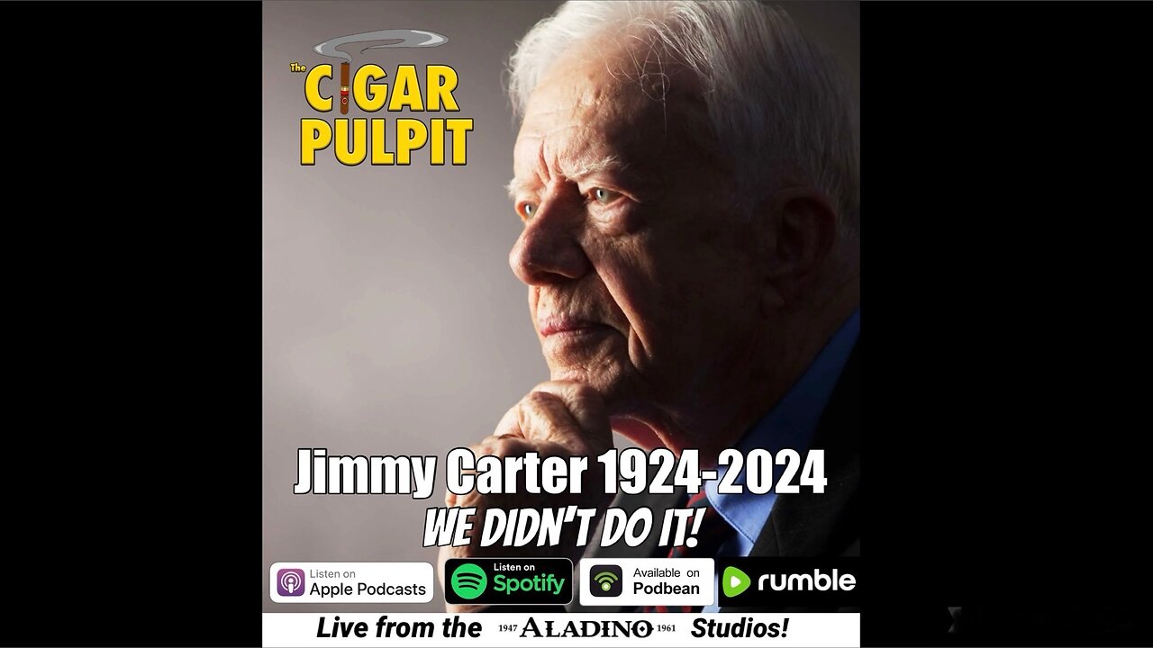 Jimmy Carter 1924-2024... We didn't do it