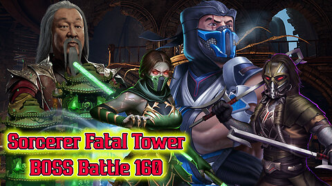 MK Mobile. Sorcerers Fatal Tower BOSS Battle 160