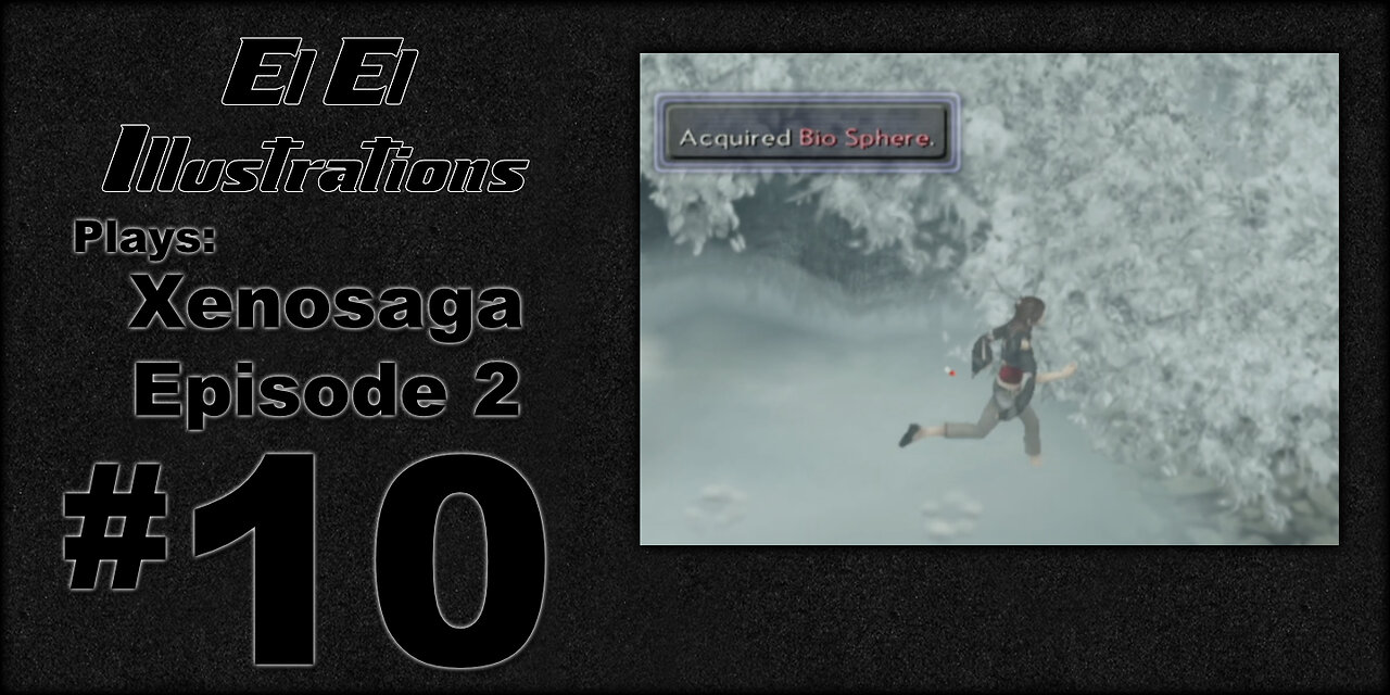 El El Plays Xenosaga Ep. 2 Episode 10: Winter is Coming