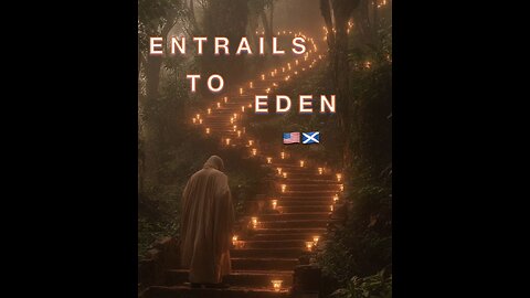 ENTRAILS TO EDEN