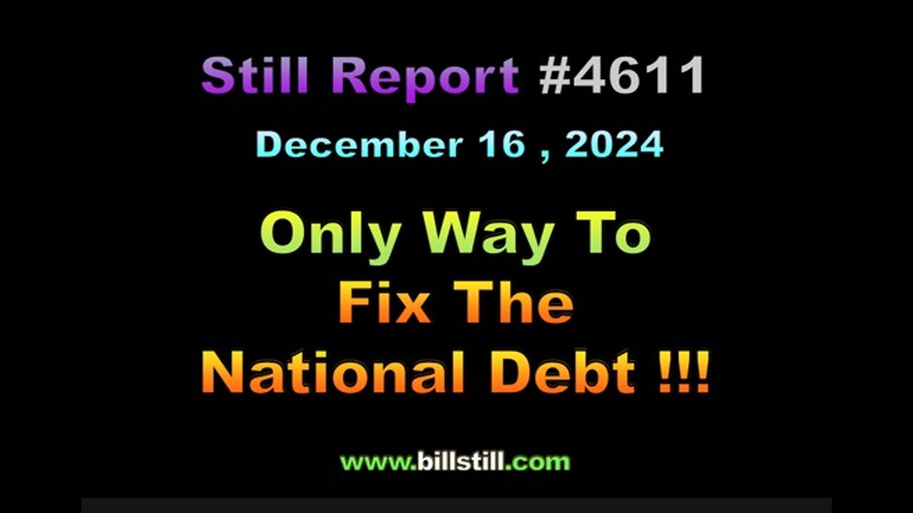 Only Way to Fix the National Debt !!!, 4611