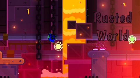 "Rusted World" (Demon) 100% by Shlaken [Clicks] | Geometry Dash