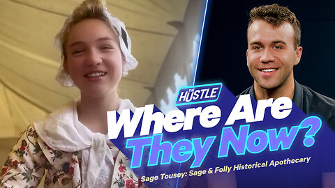 Where Are They Now? Sage & Folly Historical Apothecary | The Hustle | PragerU