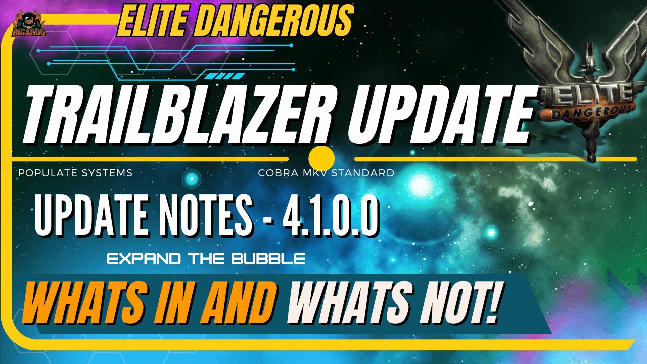 Elite Dangerous Trailblazers Update Patch Notes Breakdown