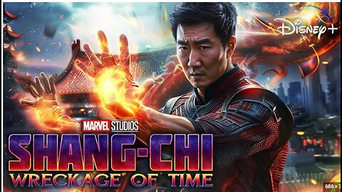 Shang-Chi 2: The Wreckage of Time (2025) - New Trailer | Marvel Studios