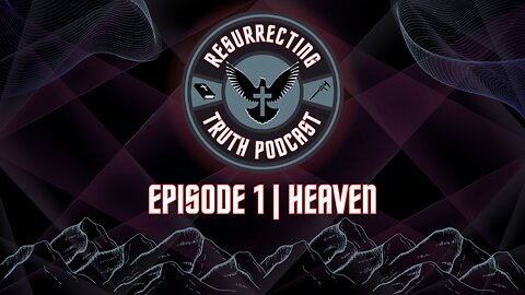 Episode 1 | Heaven