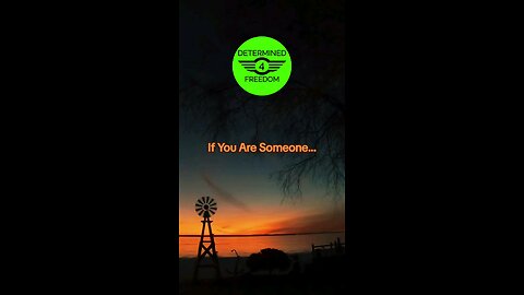 If You Are Someone...