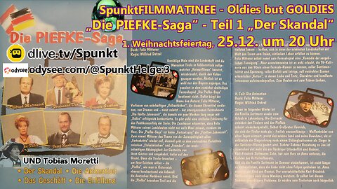 „Die PIEFKE-Saga“ - Teil 1 „Der Skandal“ 1. Weihnachtsfeiertag, 25.12. um 20 Uhr