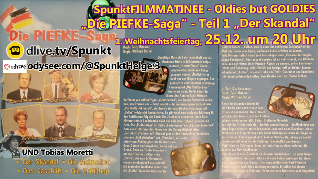 „Die PIEFKE-Saga“ - Teil 1 „Der Skandal“ 1. Weihnachtsfeiertag, 25.12. um 20 Uhr