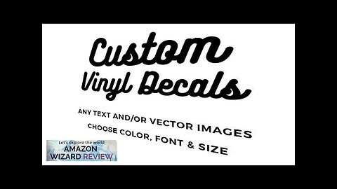 Custom Vinyl Decals Make Your Own Personalized Decal Review