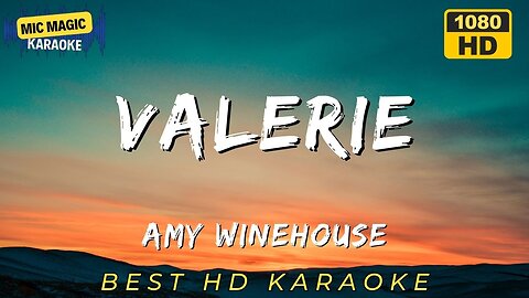 VALERIE - AMY WINHOUSE - BEST HD KARAOKE