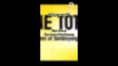 ON THIS DAY: Sine Totoo: The Best Of Serbisyong Totoo | Feb 17, 2025