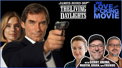 Cinephiles Discuss If Timothy Dalton's Bond in THE LIVING DAYLIGHTS (198A7) Was The Best