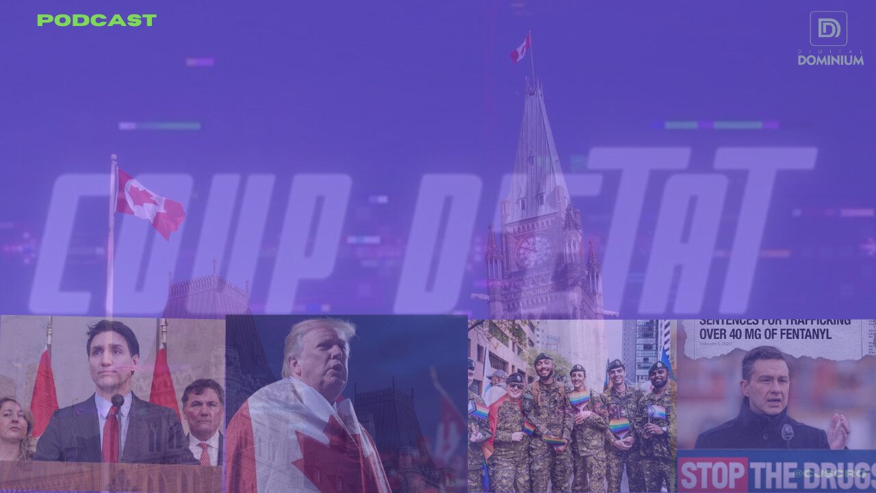 Coup D'état #17 Podcast Canadá-Trump y el Estado 51