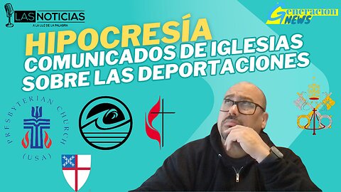 La hipocresía de los Comunicados de Iglesias sobre las deportaciones