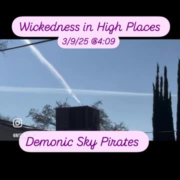 Wickedness In High Places/Demonic Sky Pirates