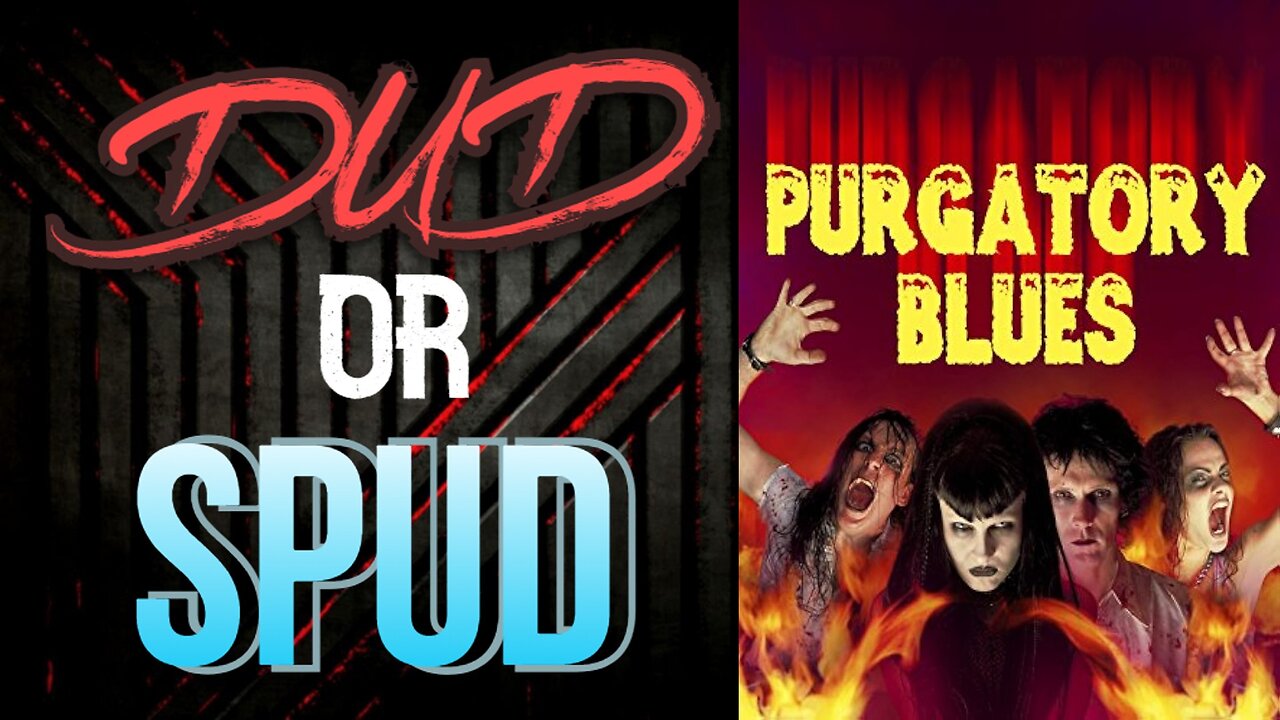 DUD or SPUD - Purgatory Blues | MOVIE REVIEW
