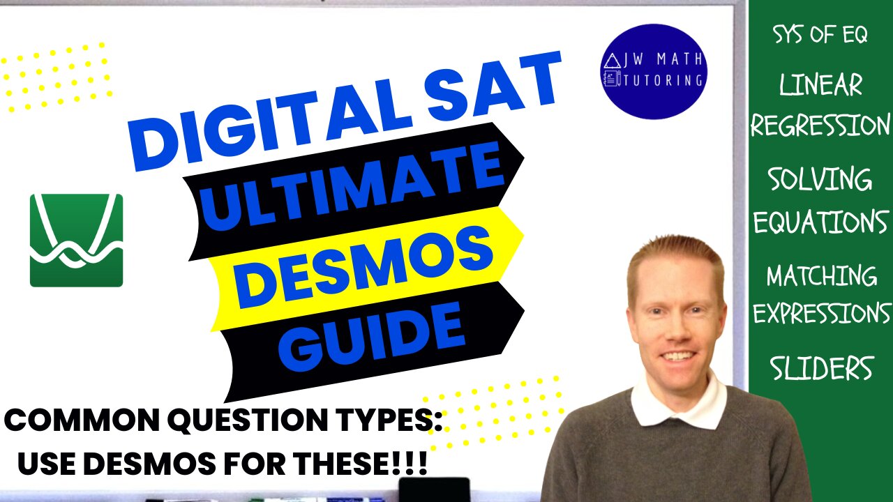 Ultimate Desmos Guide to Digital SAT Math-Part 6: Common Problem Types To Use Demos For