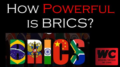 How Powerful is BRICS?