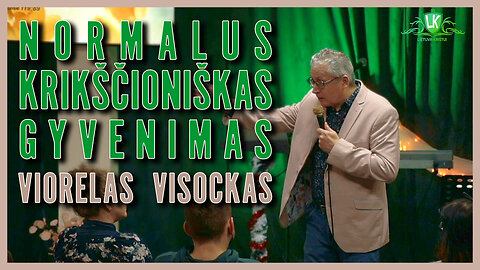 "Normalus Krikščioniškas Gyvenimas" pastorius Viorelas Visockas