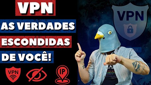 A verdade sobre VPNs: Por que elas não garantem seu anonimato