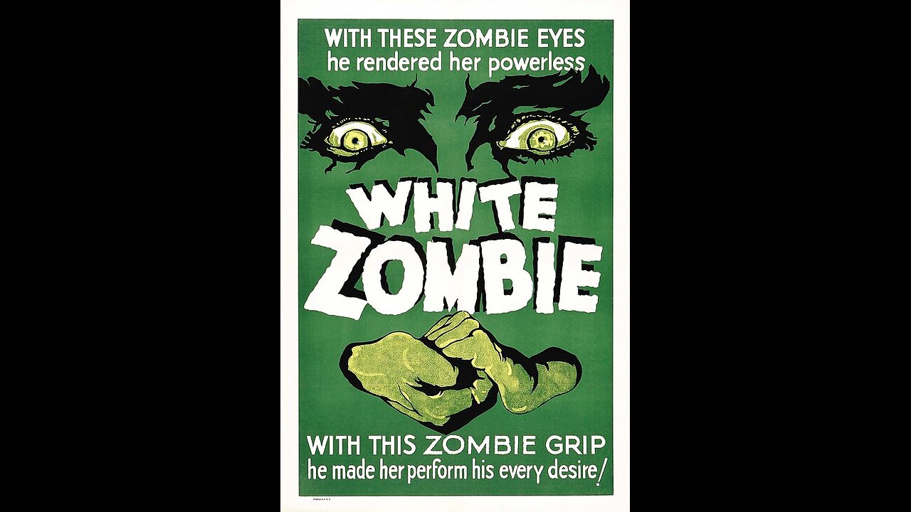 White Zombie (1932)