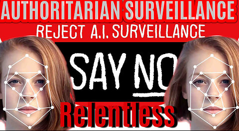 BAN AI SURVEILANCE with Say NO Australia on Relentless Ep. 97