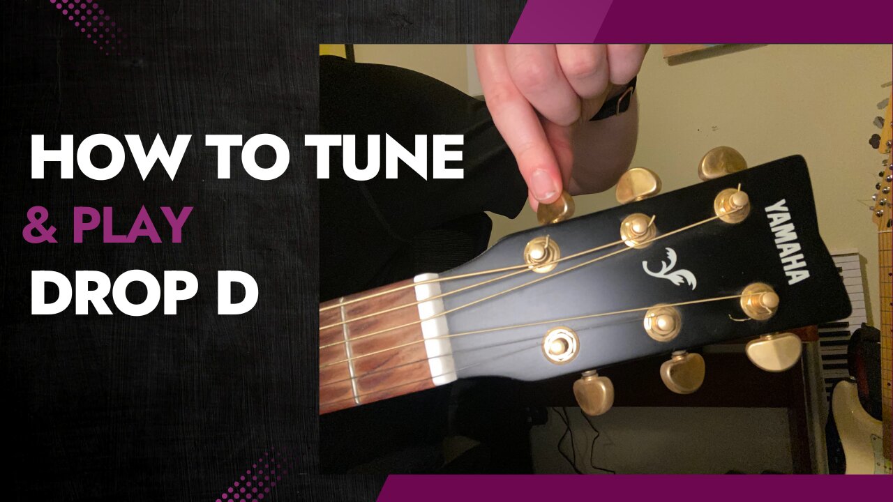 Learning Drop D Alternate Guitar Tuning Made Easy