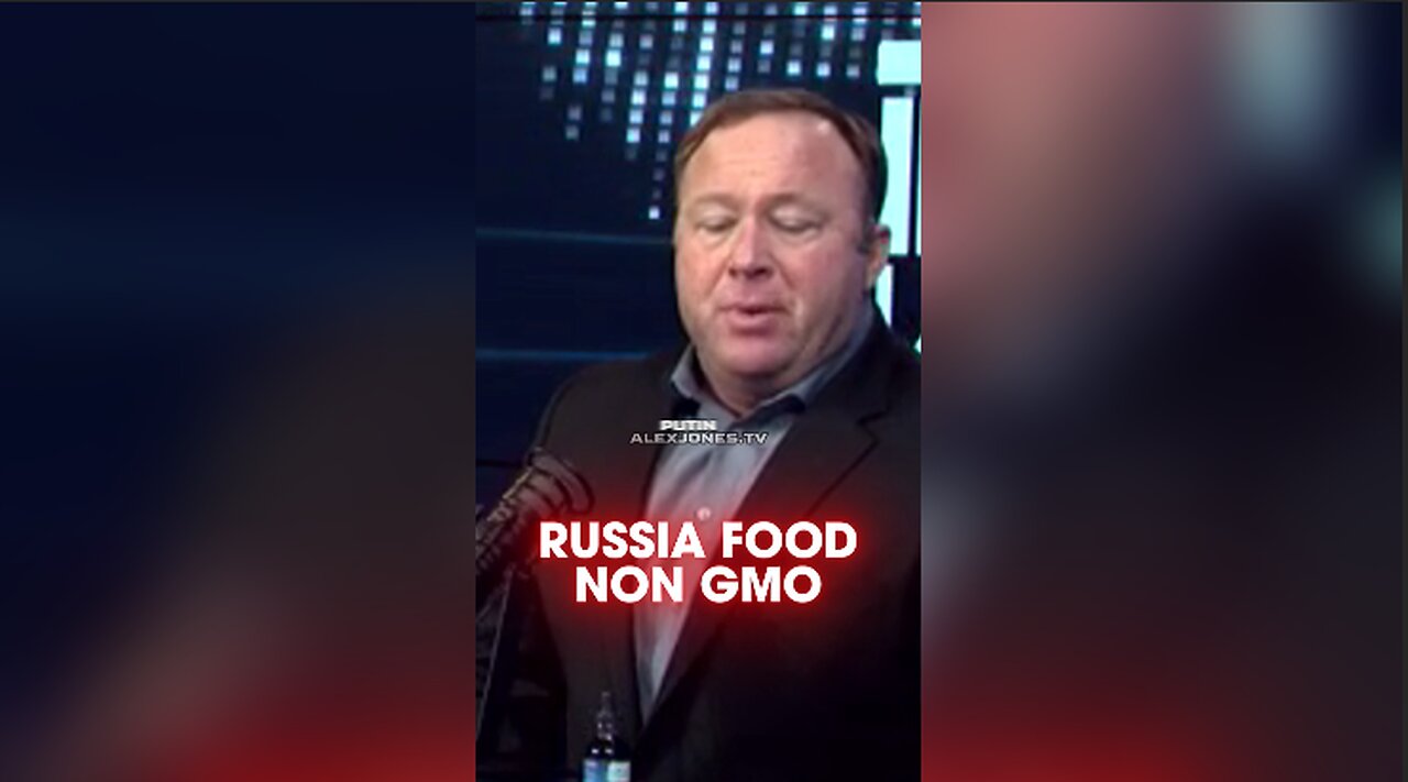 Alex Jones: Putin Wants Russia To Become The World Leader in Non GMO Food Exports - 12/9/15