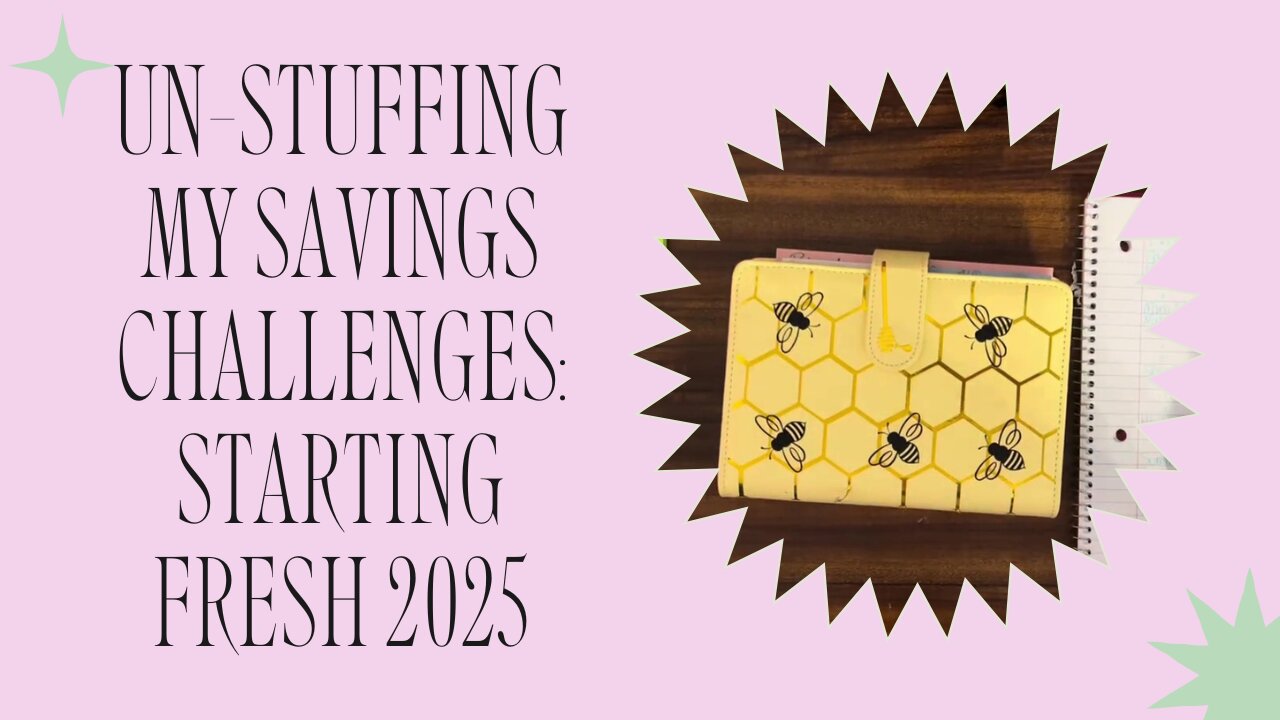 Un-stuffing my savings challenges|Starting fresh for 2025