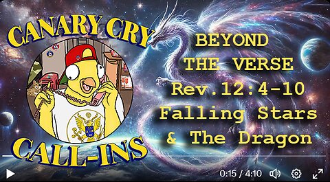 Falling Stars and The Dragon - Beyond the Verse, Rev. 12:4, "City Killer" Asteroid, Call-Ins