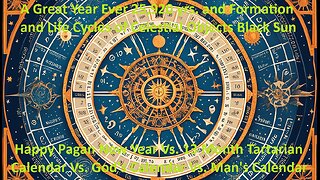 Happy Pagan New Year Vs. 13 Month Tartarian Calendar Vs. God's Calendar Vs. Man's Calendar