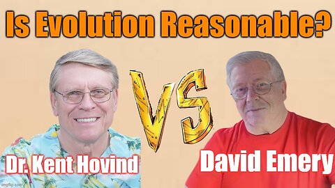 Evolution Debate | Is Evolution Reasonable? | Dr. Kent Hovind vs David Emery