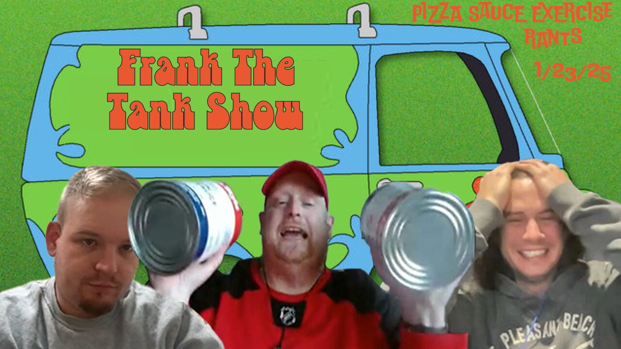 Frank The Tank Pod (Allow Me 2 Be Frank) January 23, 2025