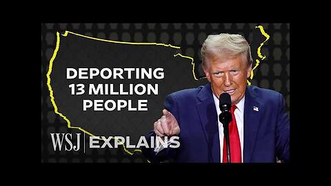 How Trump Plans to Deport 4% of the U.S. Population