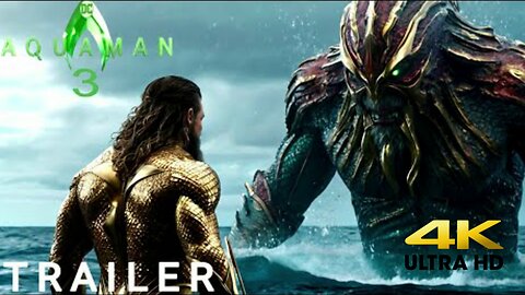 AQUAMAN 3: First Trailer(2025) – Jason Momoa, Amber Heard