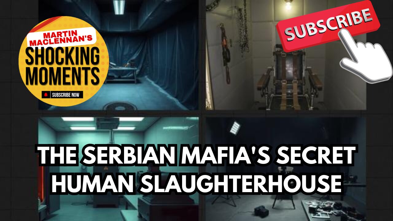 The serbian mafia's secret human slaughterhouse