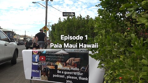 🇺🇲🙏January 9,2025 Episode 1 Paia Maui Hawaii PartiesEventOutsidePodcast