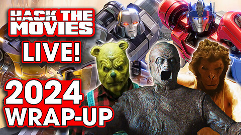 2024 Wrap-Up - Hack The Movies LIVE!